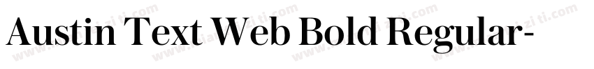 Austin Text Web Bold Regular字体转换